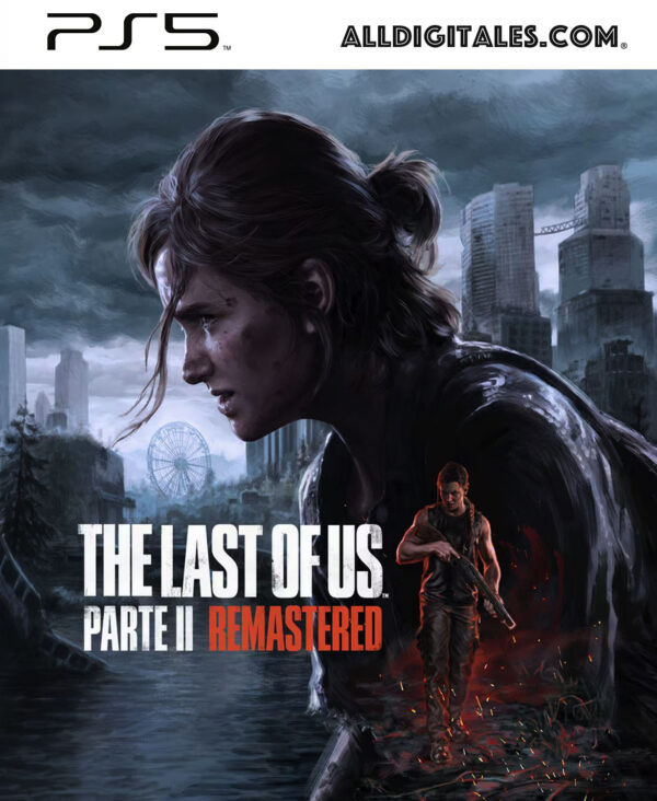 The Last of Us Parte II Remastered PS5